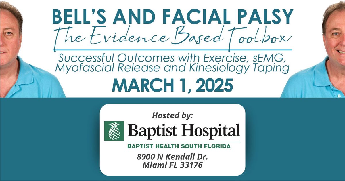 Bell's and Facial Palsy: The Evidence-Based Toolbox