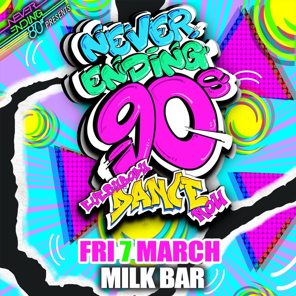 Never Ending 90s PARTY - MILK BAR Perth