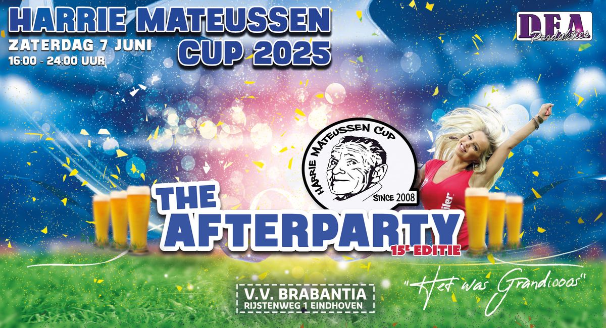 Harrie Mateussen Cup 2025 - THE AFTERPARTY