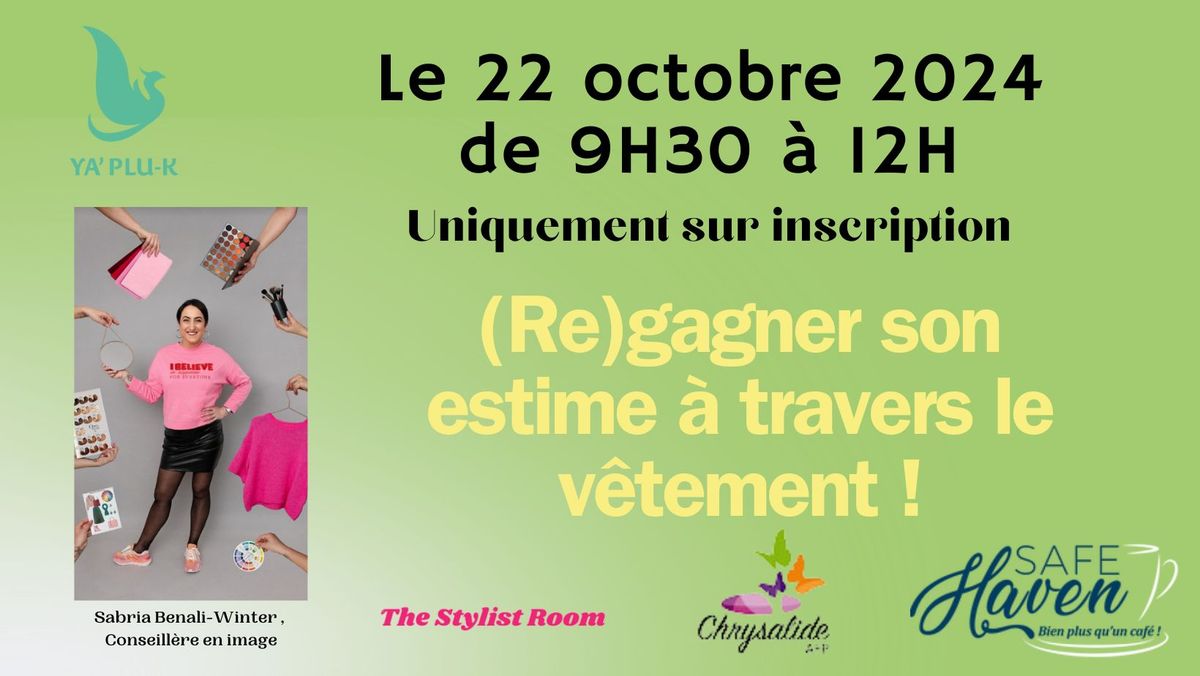 Atelier D\u00e9couverte : (Re)gagnez Votre Estime \u00e0 Travers le V\u00eatement