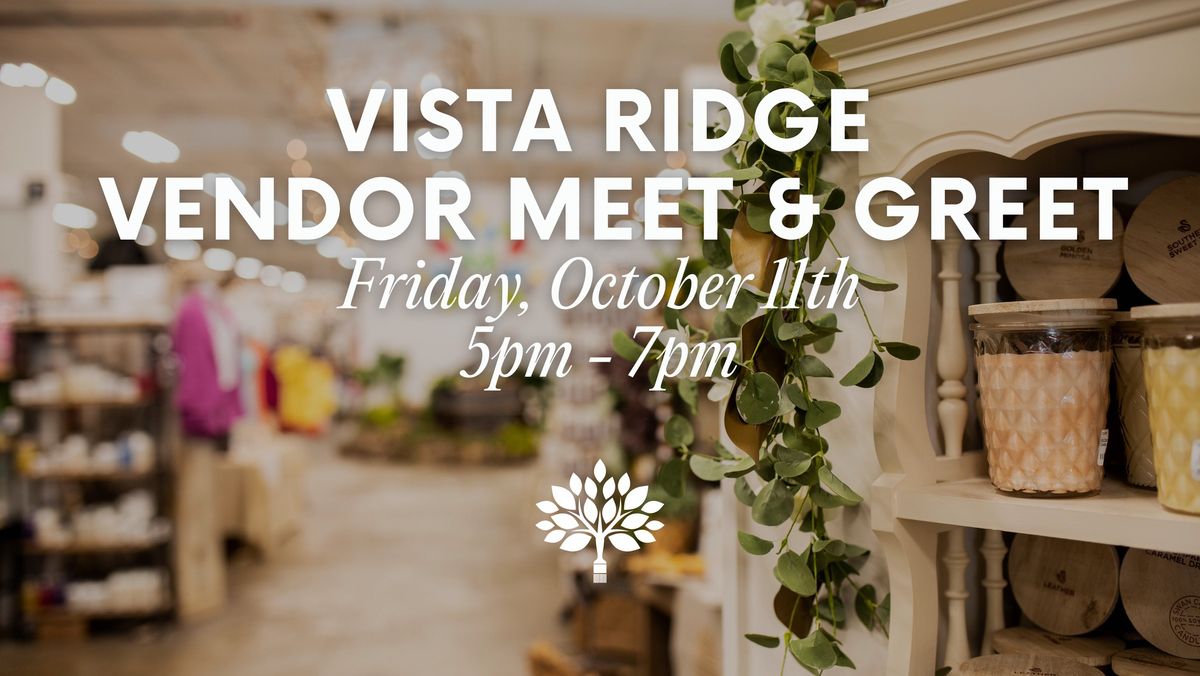 Painted Tree Vista Ridge Vendor Meet and Greet 