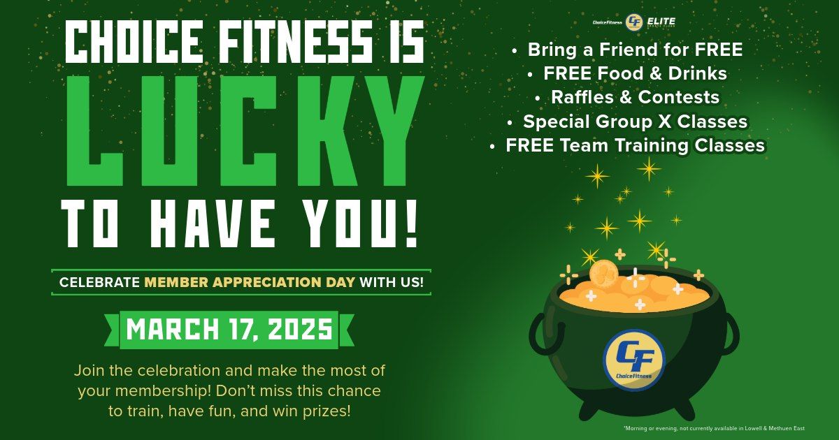 Choice Fitness Member Appreciation Day