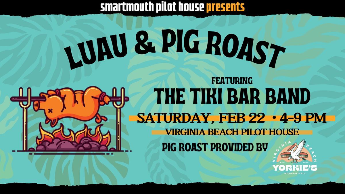 Luau & Pig Roast with the Tiki Bar Band