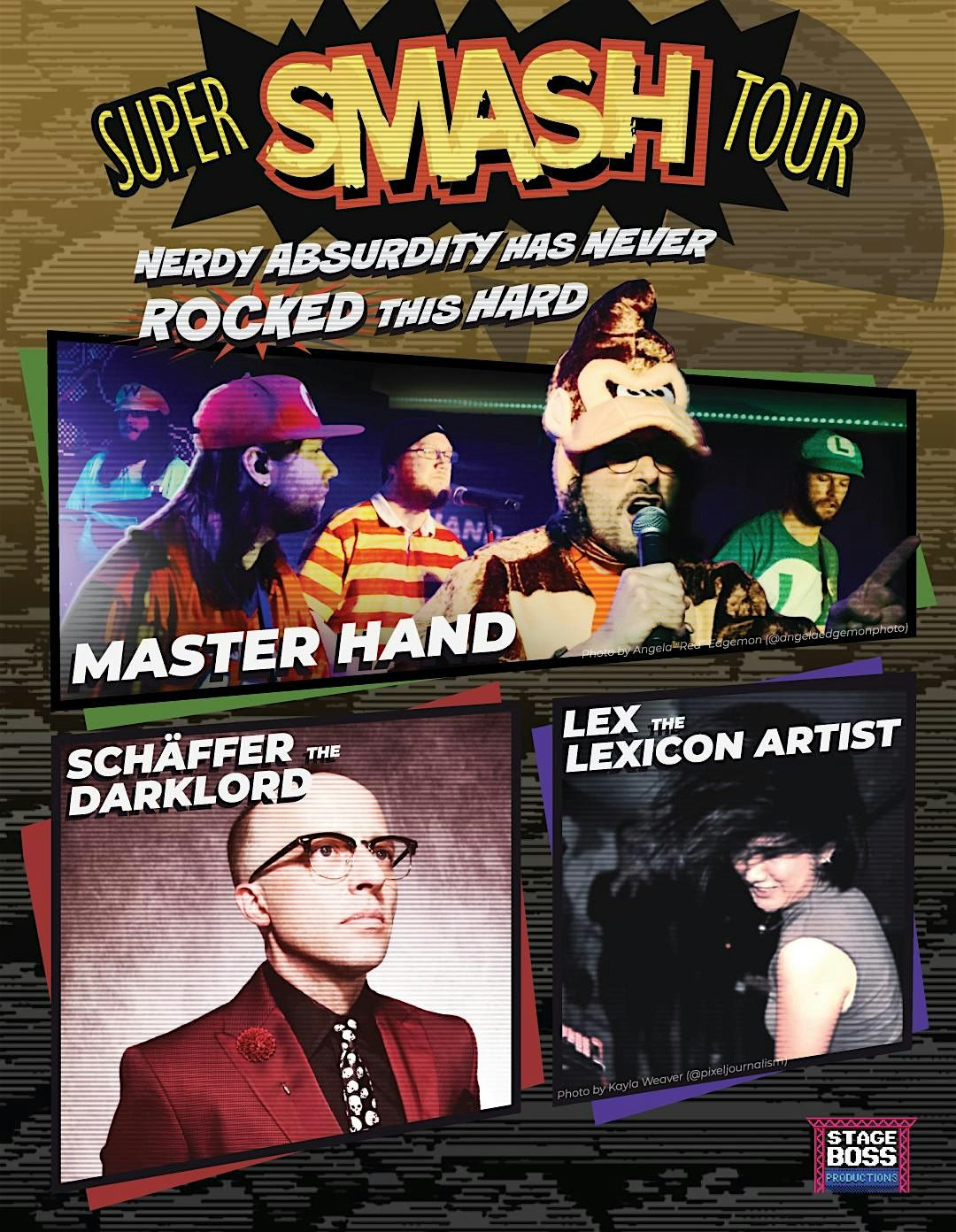 SUPER SMASH TOUR: Master Hand\/Schaffer the Darklord\/Lex the Lexicon Artist