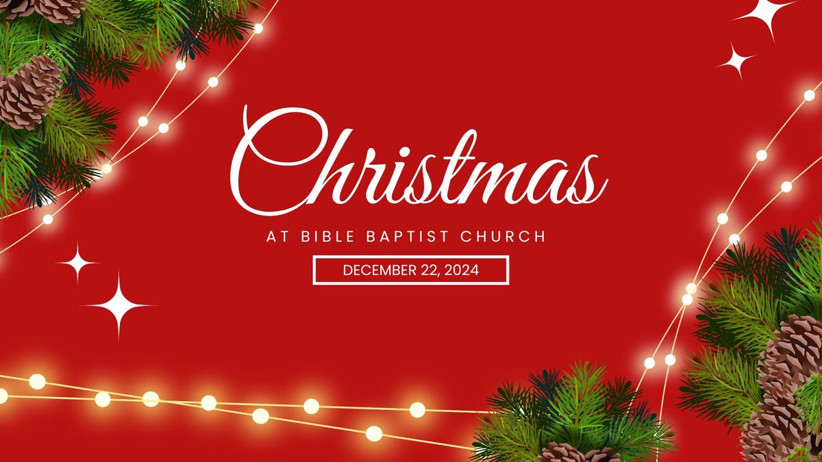 Christmas at Bible Baptist