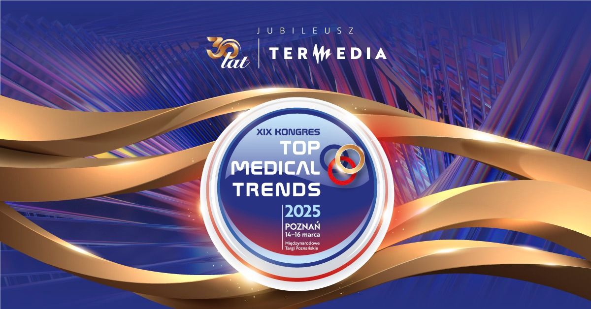 TOP MEDICAL TRENDS 2025