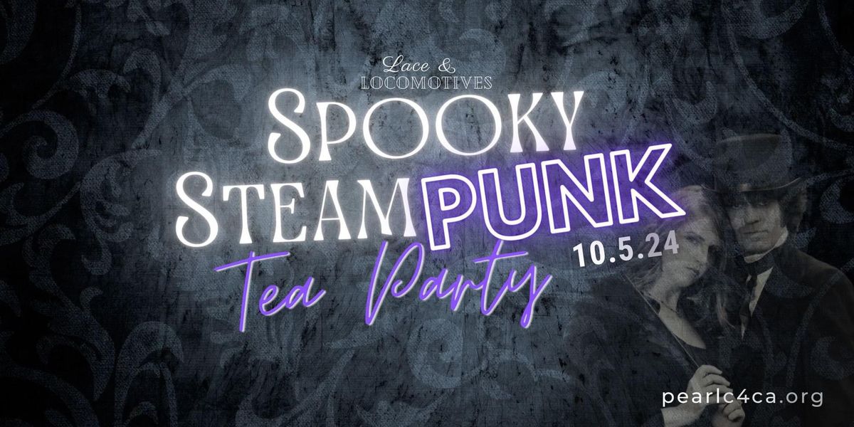 Spooky Steampunk Tea Party