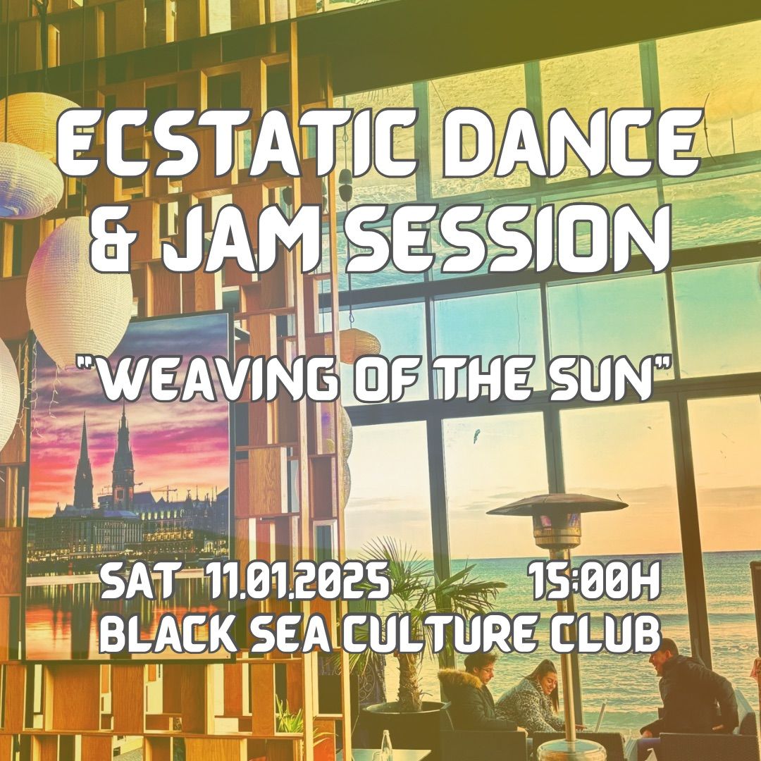 WEAVING OF THE SUN - Ecstatic Dance and Jamming