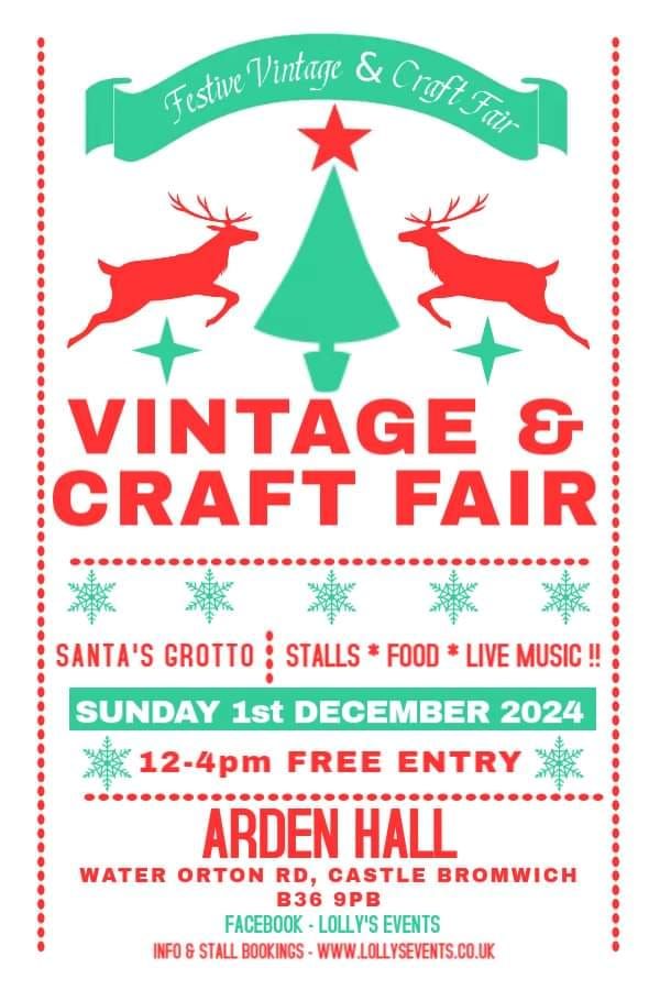 2024 Christmas Vintage, Craft & Gift Fair at Arden Hall, Castle Bromwich - free entry, live music!