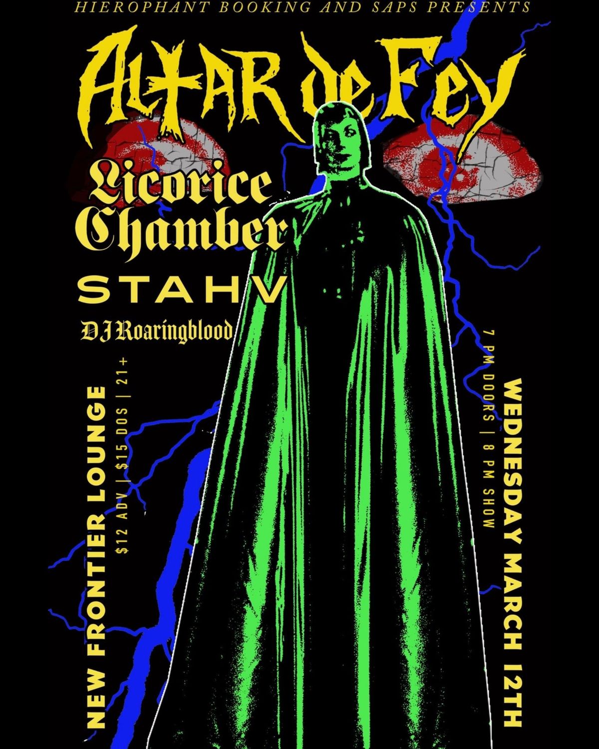 Altar De Fey (CA Deathrock), Licorice Chamber, Stahv @ New Frontier Lounge