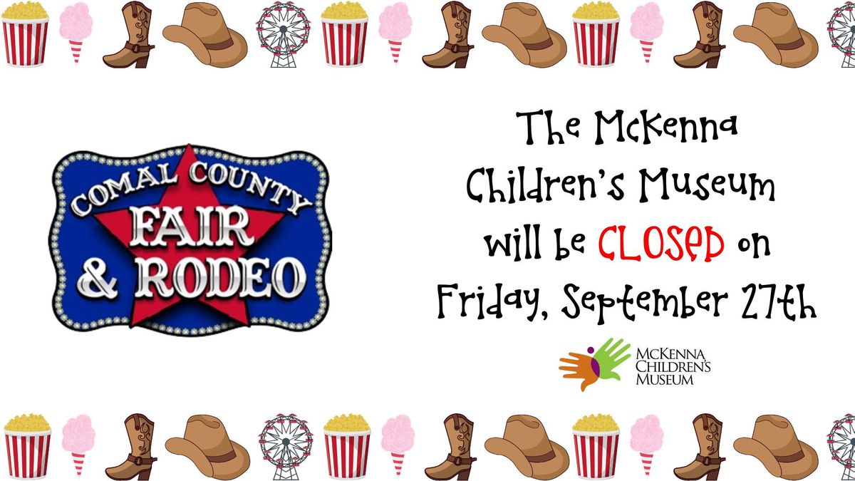 **Closed for Comal County Fair & Rodeo**\ud83c\udfa1\ud83c\udfa0