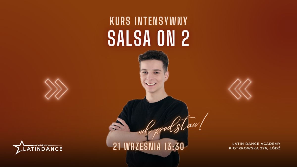 Salsa On2 Kurs Intensywny od podstaw w LDA! | 21 wrze\u015bnia '24