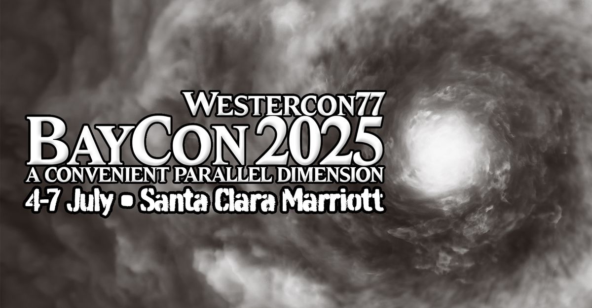 BayCon 2025 \/ Westercon 77