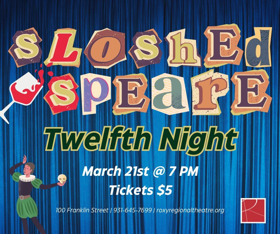 Sloshed-Speare: Twelfth Night