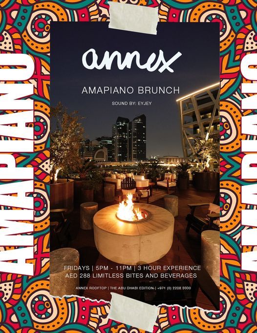 Amapiano Brunch Annex Abu Dhabi 19 March 2021