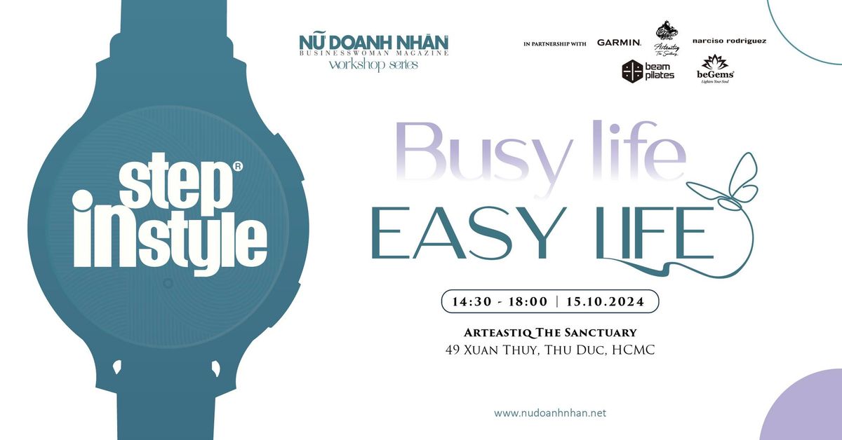 WORKSHOP: BUSY LIFE EASY LIFE