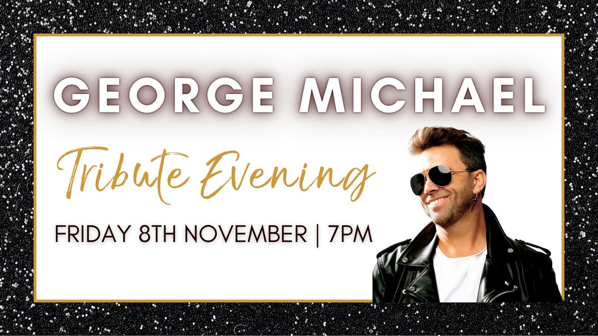 George Michael Tribute Night