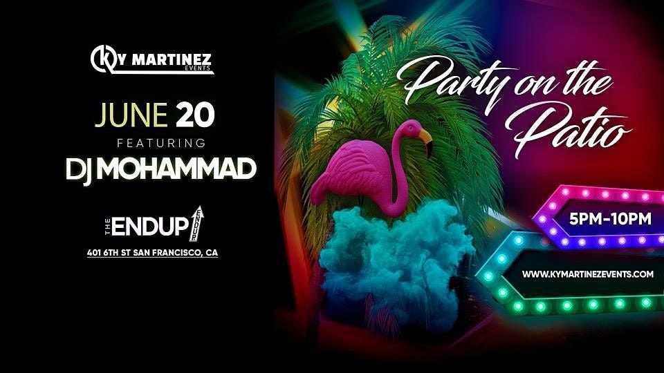 Party on the Patio feat. DJ Mohammad