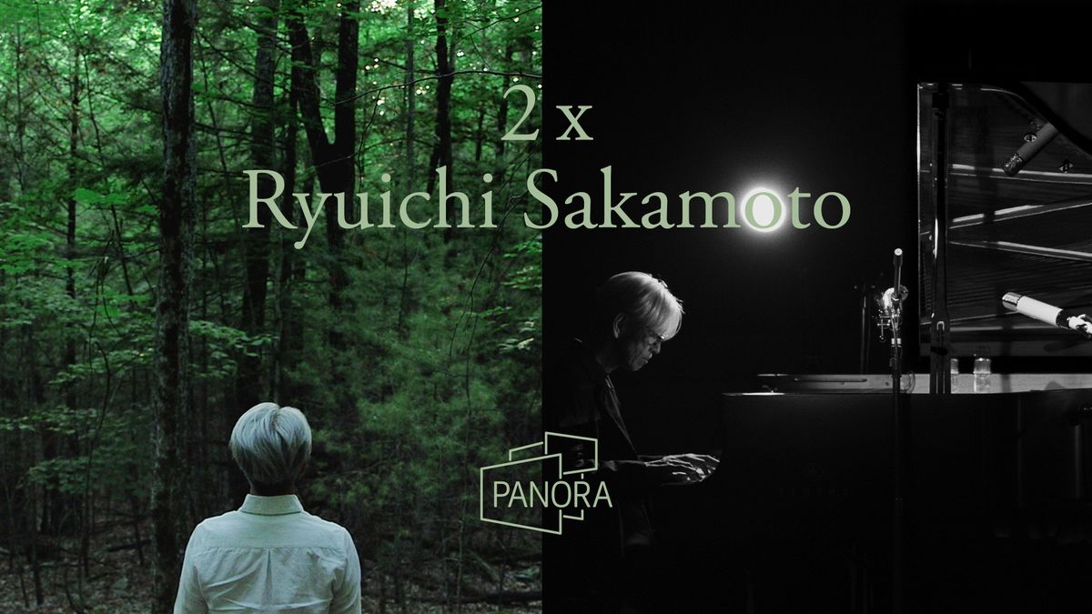 2 x Ryuichi Sakamoto | 20 okt p\u00e5 Panora