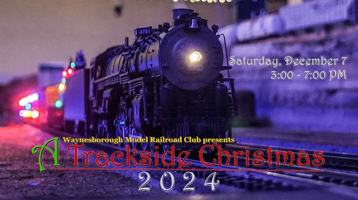 A Trackside Christmas 2024