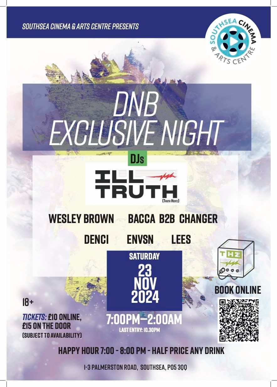 ILL TRUTH DNB EXCLUSIVE NIGHT