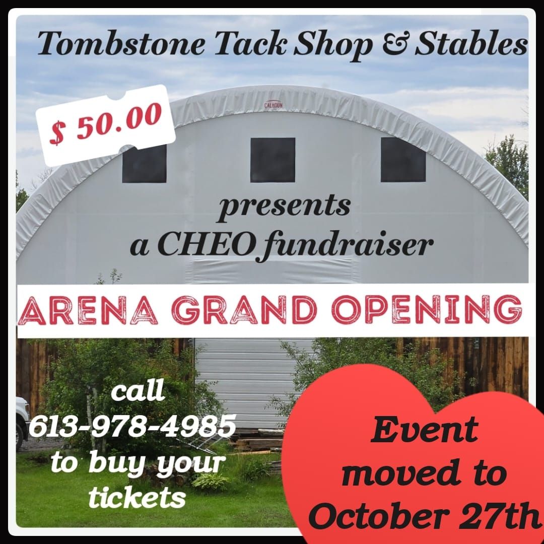 Arena Grand Opening \u2606 CHEO fundraiser 