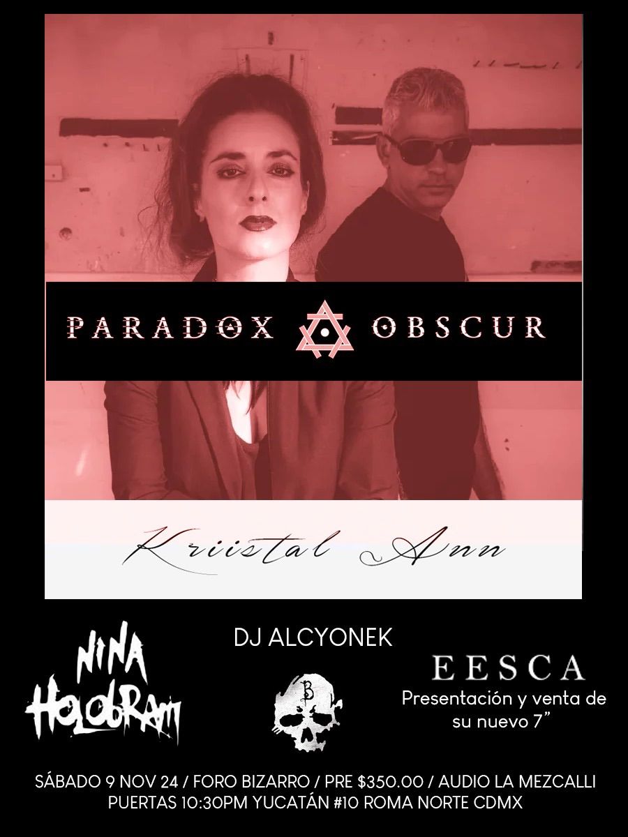 Paradox Obscur & Kriistal Ann