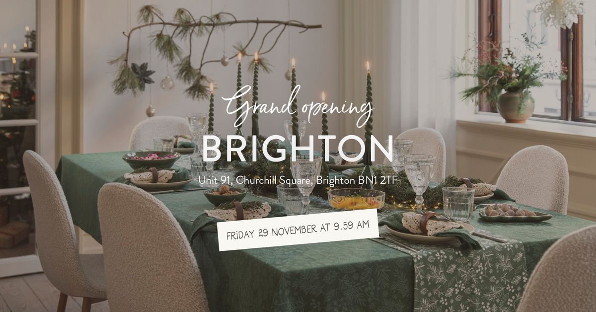 Grand opening Brighton