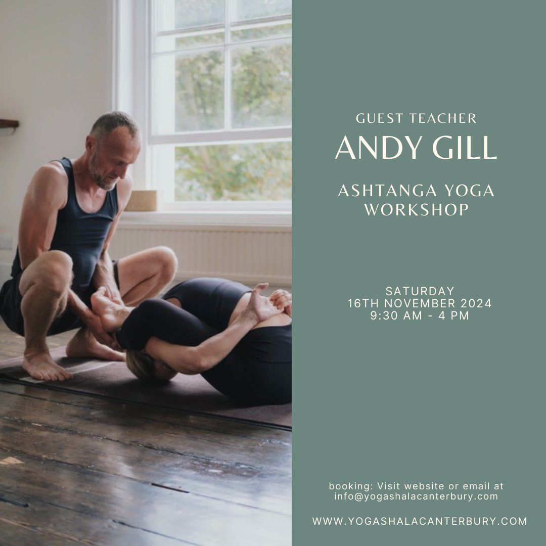 Ashtanga Yoga Workshop with Andy Gill