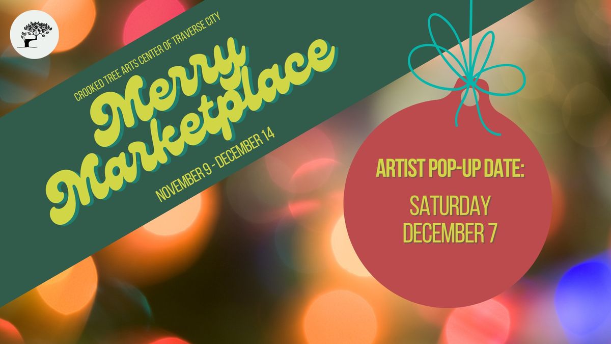 Merry Marketplace: Saturday Artist Pop-Up Dec. 7th