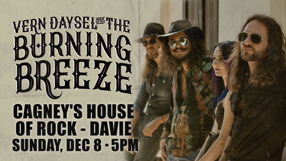 Vern Daysel & The Burning Breeze @ Cagney's House Of Rock - Davie