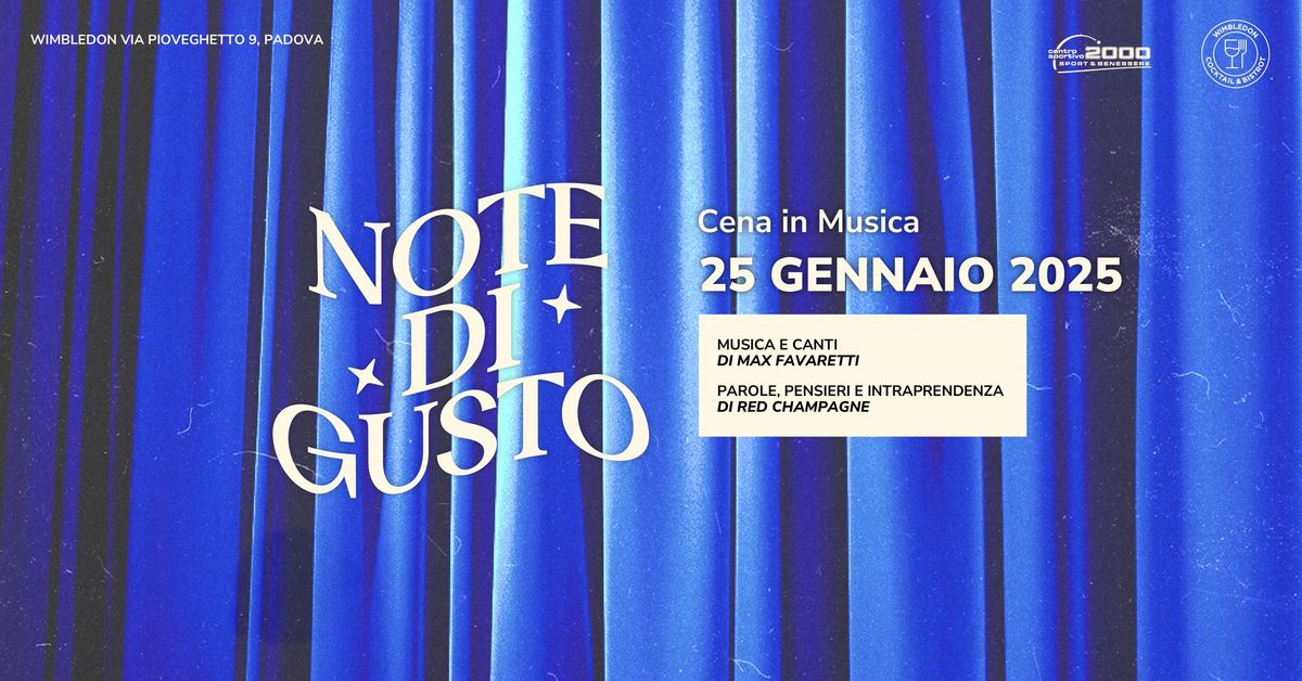 Note di Gusto - Cena in Musica \ud83c\udfb6 \u2022 Wimbledon - Cocktail & Bistrot