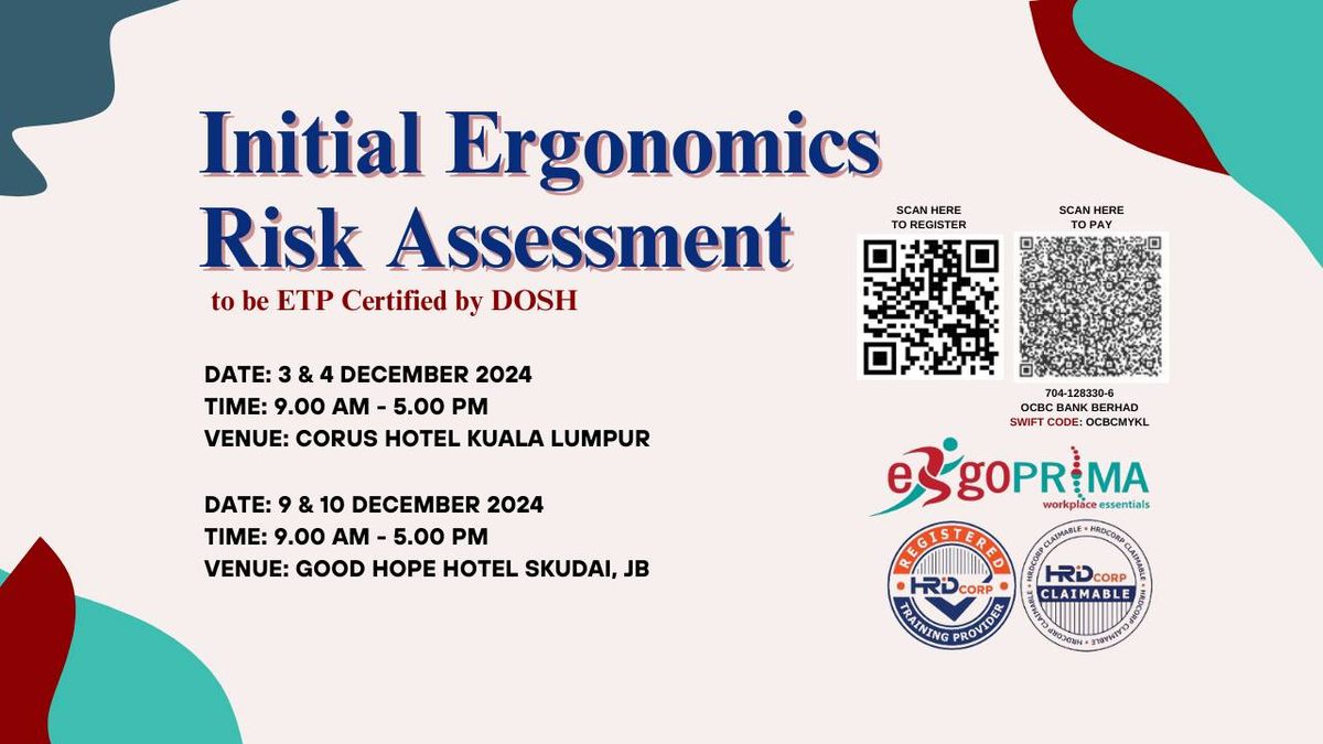 ERGONOMICS TRAINED PERSON (ETP) INITIAL ERGONOMICS RISK ASSESSMENT (IERA) - 2 DAYS COURSE