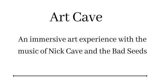 Art Cave: an immersive art and music experience