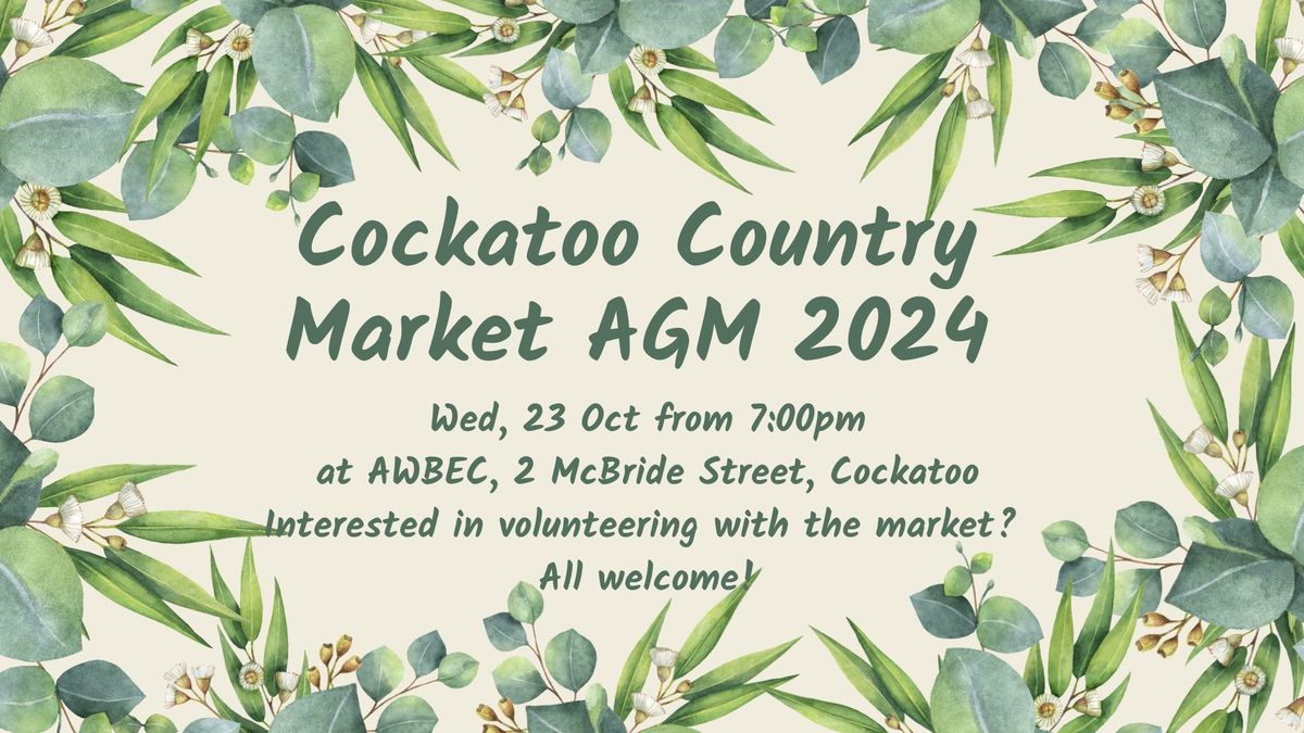 Cockatoo Country Market AGM