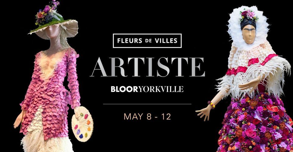 Fleurs de Villes ARTISTE: Bloor-Yorkville, Toronto