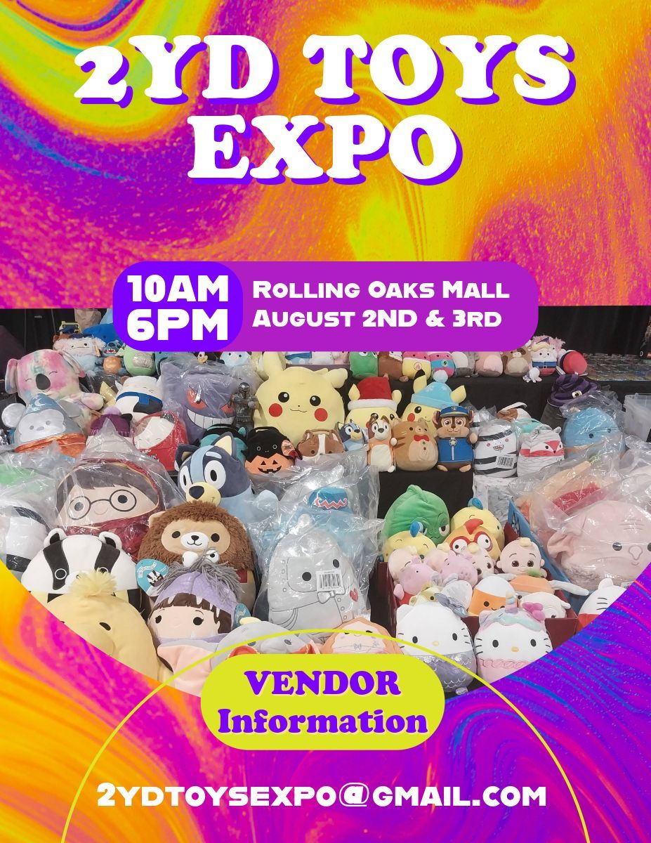 2YD Toys Expo August 2nd and 3rd 