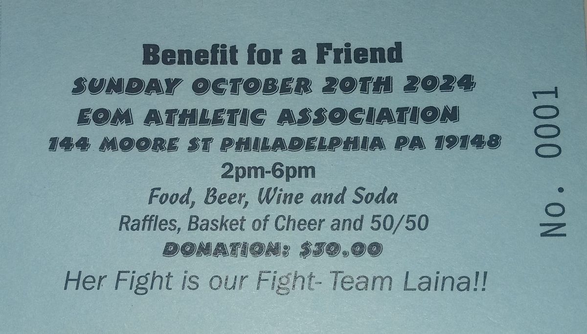 Benefit for a Friend Team Laina