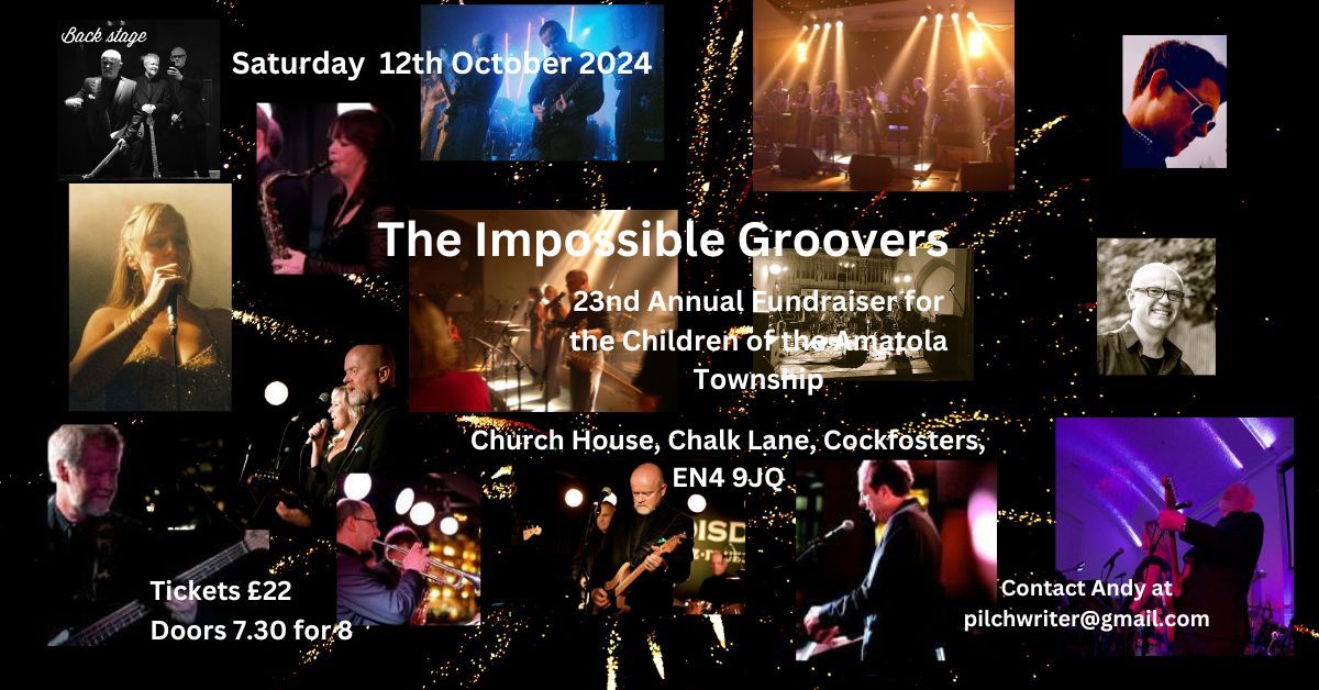 Impossible Groovers Annual Fundraiser for the Children of the Amatola Township