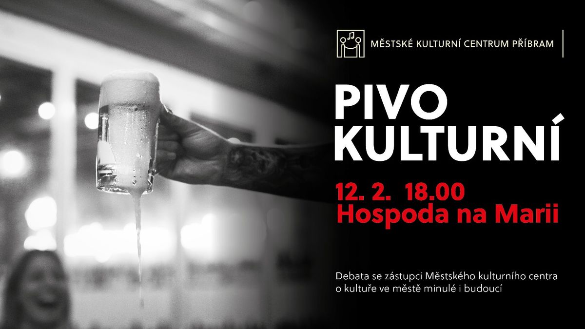 Pivo kulturn\u00ed na Marii