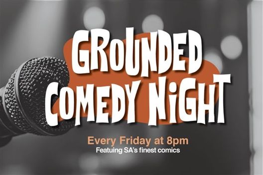 Grounded Comedy Night - 5th of July 2024