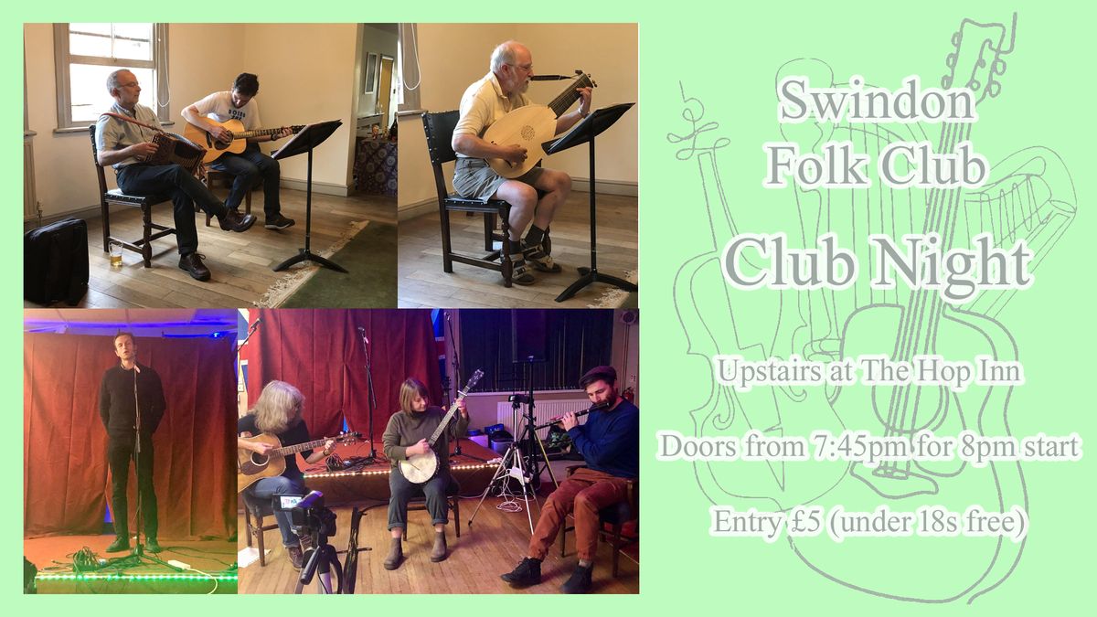Swindon Folk Club: July 2024 Club Night