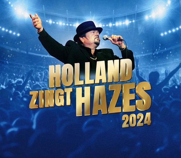 Holland zingt Hazes 2024!