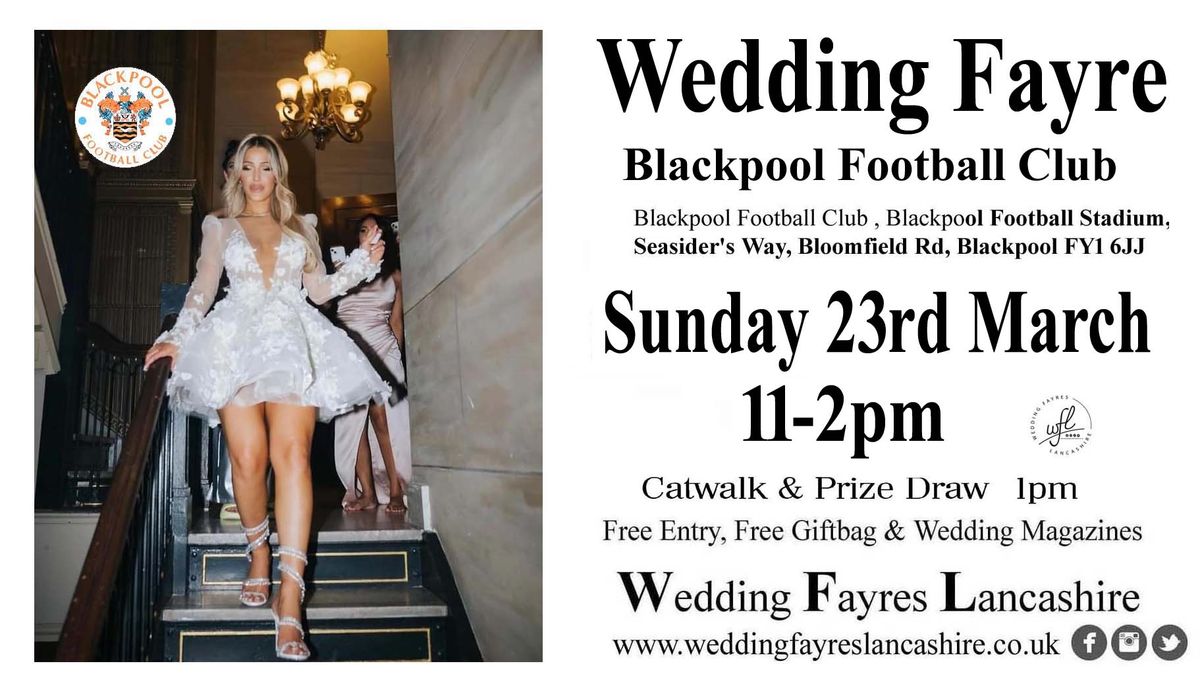 Wedding Fayre Blackpool Football Club