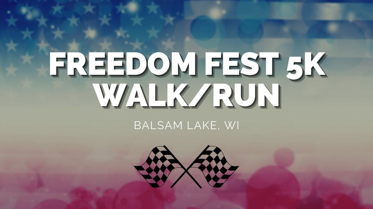 Freedom Fest 5k Walk\/Run