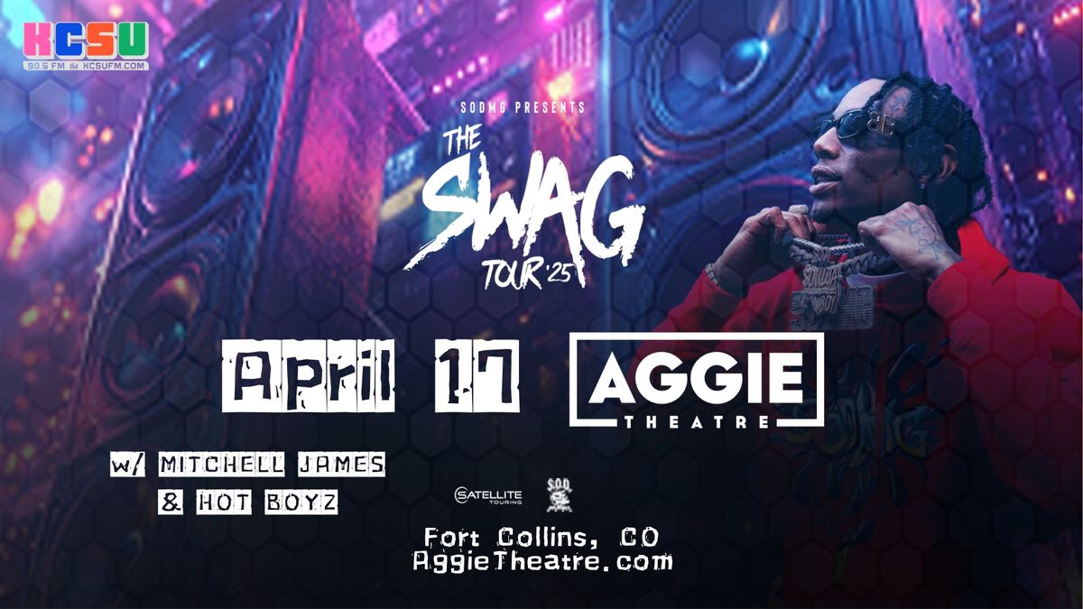 Soulja Boy - The Swag Tour '25 w\/ Mitchell James, HOT BOYZ | Aggie Theatre | Presented by 90.5 KCSU