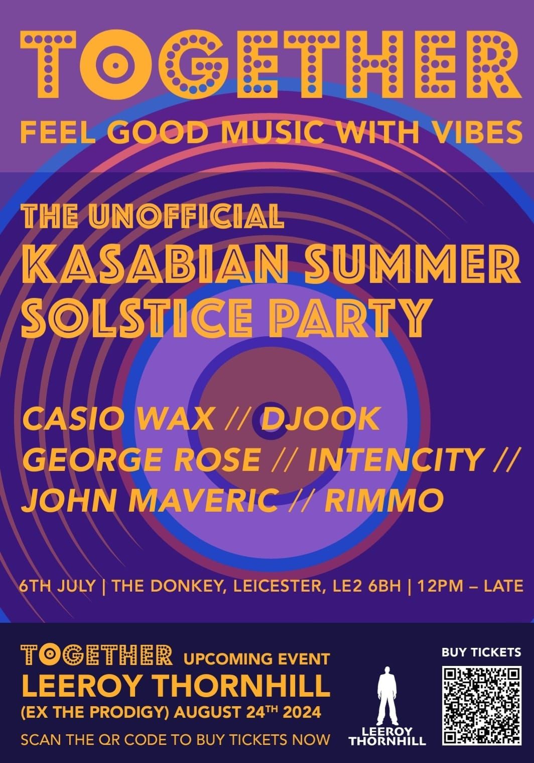 Together Music Events - Unofficial Kasabian Summer Solstice party.