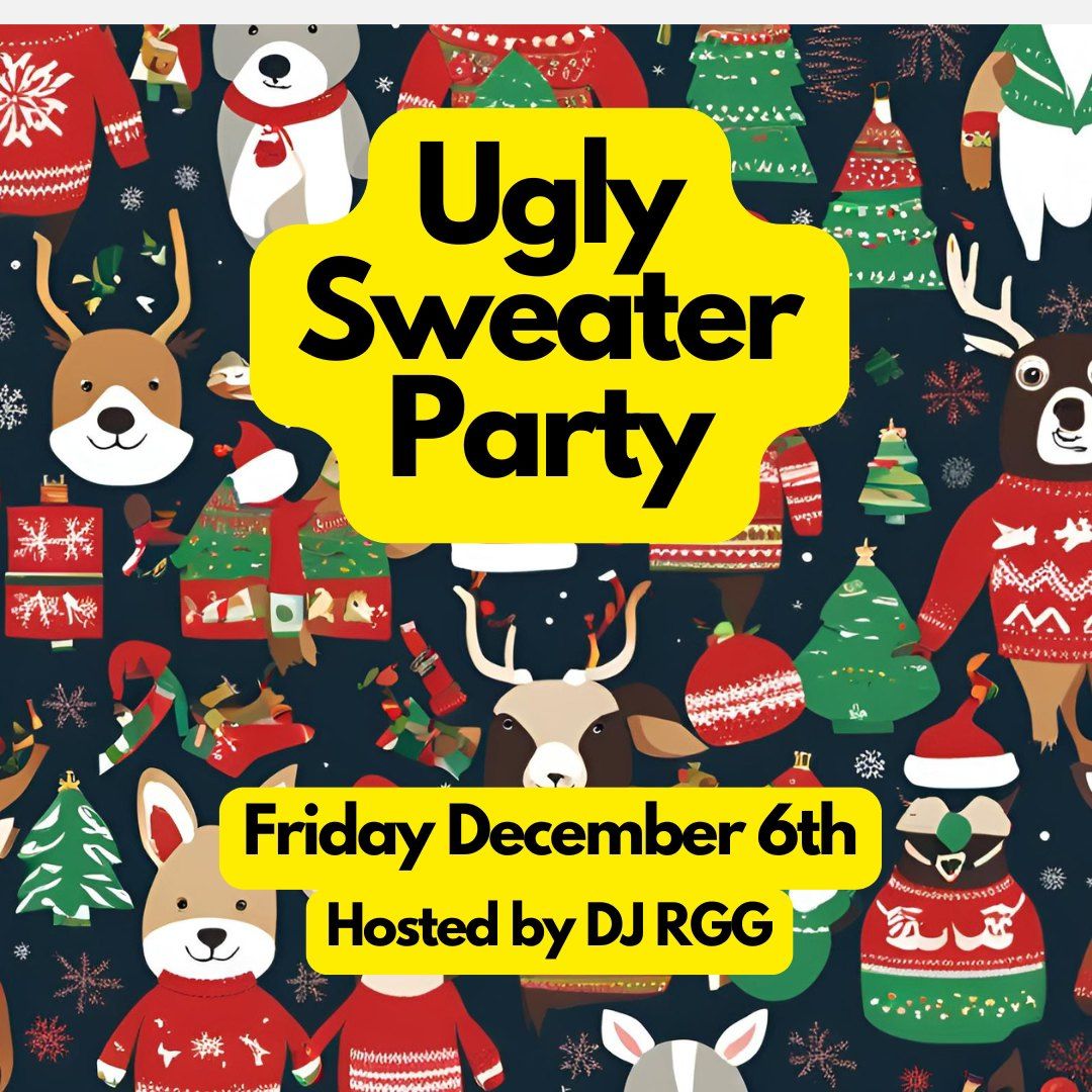 Ugly Sweater  Christmas Party 