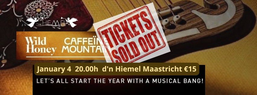 Nieuwjaarsconcert Wild Honey & Caffe\u00efne Mountain UITVERKOCHT