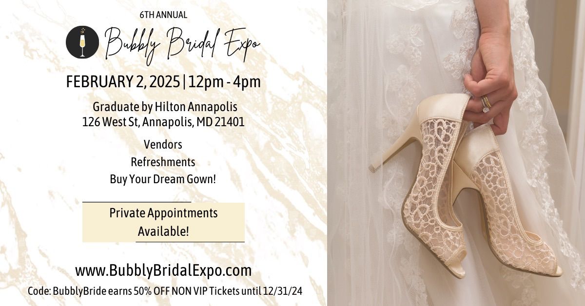 Bubbly Bridal Expo & Gown Sale! (It is BACK, Babe!) 